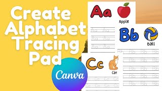 How to Create Alphabet Tracing Pad Using Canva | Easy & Quick.