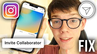 How To Fix Invite Collaborator Option Not Showing On Instagram - Full Guide