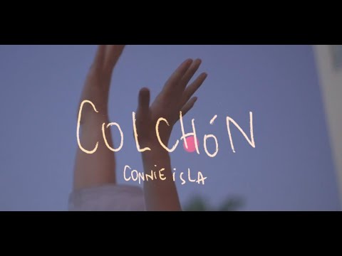 Connie Isla - Colchón (Video Oficial)