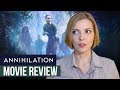 Annihilation (2018) | Movie Review