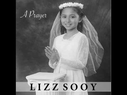 A Prayer(Live) by Lizz Sooy