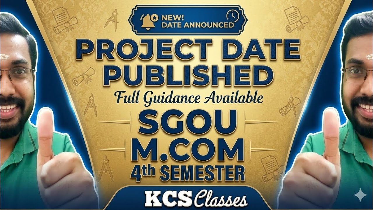 Sgou M.com 4th Sem Project Date Published|Full Guidance Available|#kcsclasses 