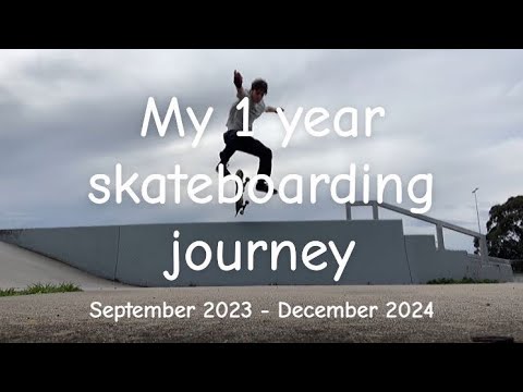 My 1 Year Skateboarding Progression