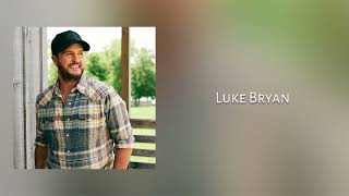 Every Time I See You - Luke Bryan