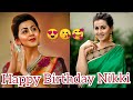 Nikki Galrani Birthday Status Nikki Galrani Whatsapp Status NikkiGalrani Shorts