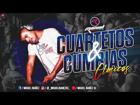 CUARTETOS & CUMBIAS-(CLÁSICOS)- DJ MIGUEL IBAÑEZ (2023)