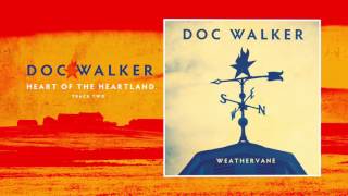 Doc Walker - Heart of the Heartland