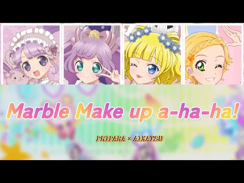 PriPara Marble Make up a-ha-ha! Himika Akaneya & Yuu Serizawa