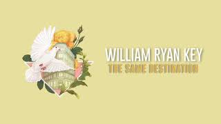 Download lagu William Ryan Key - The Same Destination mp3 Download lagu William Ryan Key - The Same Destination mp3