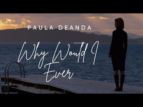 Paula DeAnda - Why Would I Ever #Wait a minute baby tell me what's up lately - lyrics video