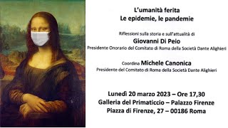 Giovanni Di Peio, storia, letteratura e attualità: L’umanità ferita. Epidemie e pandemie – Marzo 2023