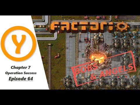 Factorio Bobs and Angels - Operation Success - Episode 64 - Season Finale