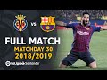 Villarreal CF vs FC Barcelona (4-4) MD30 2018/2019 – FULL MATCH