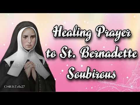 Healing Prayer to St. Bernadette Soubirous |  Patron of Bodily Illnesses, Poverty, Lourdes, etc.