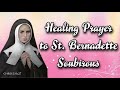 HEALING PRAYER TO ST. BERNADETTE SOUBIROUS |  Patron of Bodily Illnesses, Poverty, Lourdes, etc.