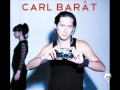 Carl Barât - Irony Of Love 