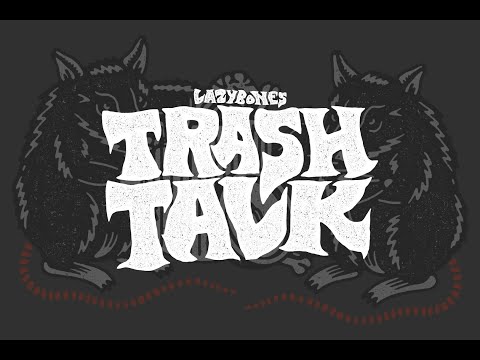 download lagu mp3 mp4 Trash Talk Tickets, download lagu Trash Talk Tickets gratis, unduh video klip Trash Talk Tickets