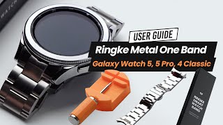 Galaxy Watch 4 & 5 | Metal One Band - Installation Guide