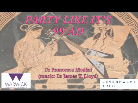Party like it's 99AD - Dr Francesca Modini