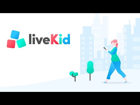 LiveKid Video