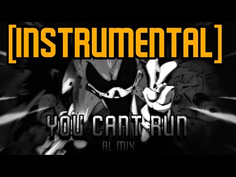 FNF: Vs. Sonic.exe - You Can't Run (AL MIX) [INSTRUMENTAL]