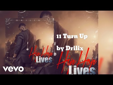 Drilix - Turn Up (AUDIO)