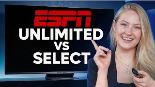 ESPN Select vs. ESPN Unlimited (2026)