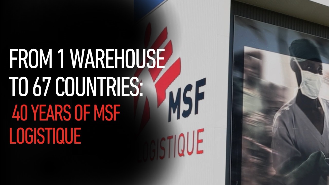 From 1 warehouse to 67 countries: 40 years of MSF Logistique