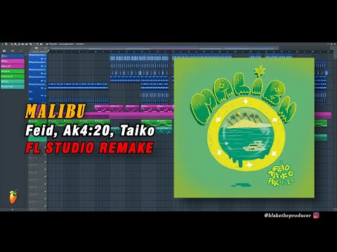 Feid, Ak4:20, Taiko - Malibu | Instrumental | FLP | Remake