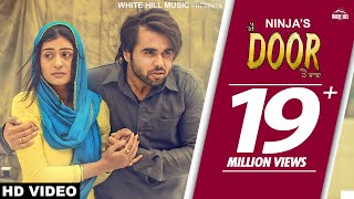 New Punjabi Song 2017-Door(Full Song)-Ninja-Pankaj