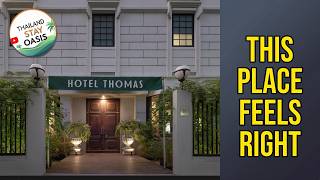 Hotel Thomas Bangkok - This Place Feels Right | Bangkok, Thailand⭐