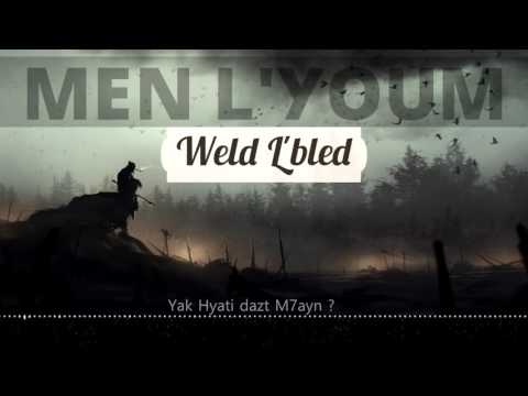 WELD L'BLED - Men L'youm [Official audio] #007