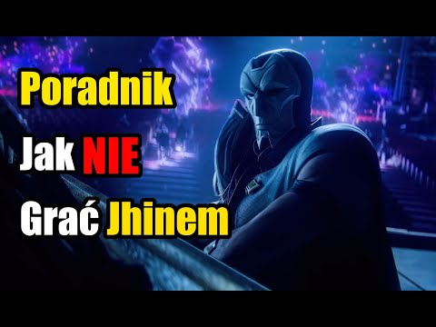 Poradnik Jak NIE Grać Jhinem - League of Legends