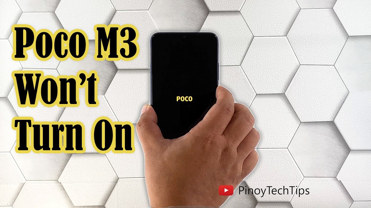 How To Fix A Poco M3 That Won’t Turn On