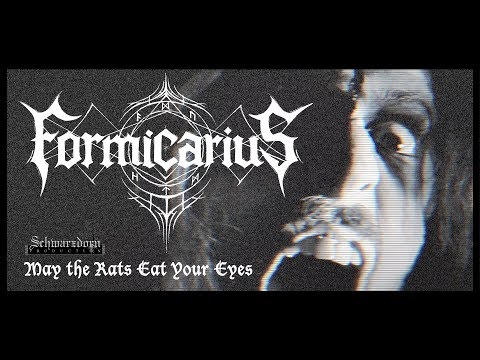 FORMICARIUS - May The Rats Eat Your Eyes (OFFICIAL MUSIC VIDEO)