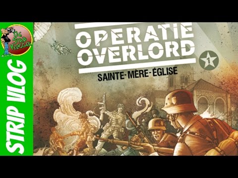 Operatie Overlord | Strip Vlog