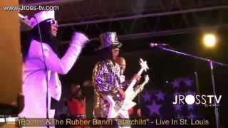 James Ross @ Bootsy Collins - "Starchild" - Live In St. Louis - www.Jross-tv.com