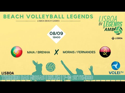 MAIA / BRENHA (POR) x MORAIS / FERNANDES (ANG) - LEGENDS BEACH VOLLEY