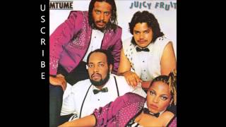 Mtume - Juicy Fruit