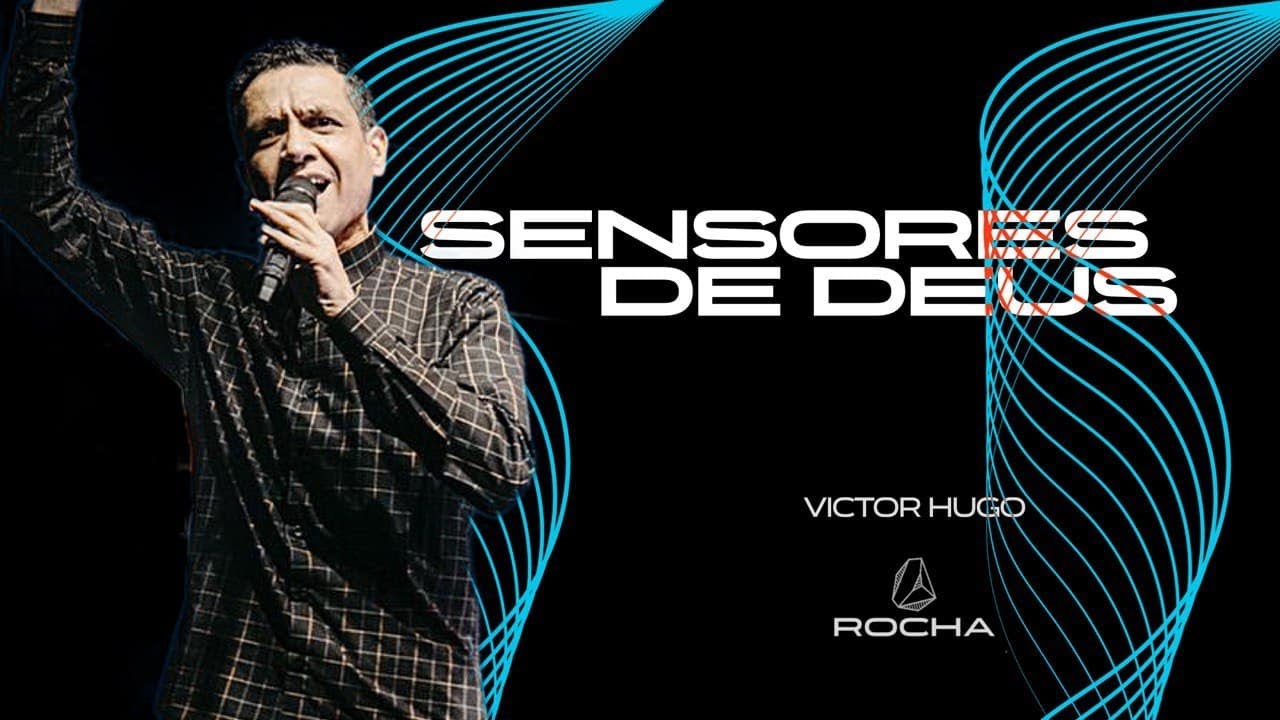 VICTOR HUGO - SENSORES DE DEUS
