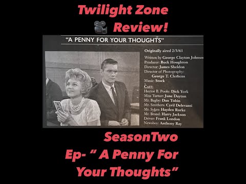 Twilight Zone Episode Review 🎥 “A Penny For Your Thoughts”