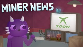 Miner News 07/26/19
