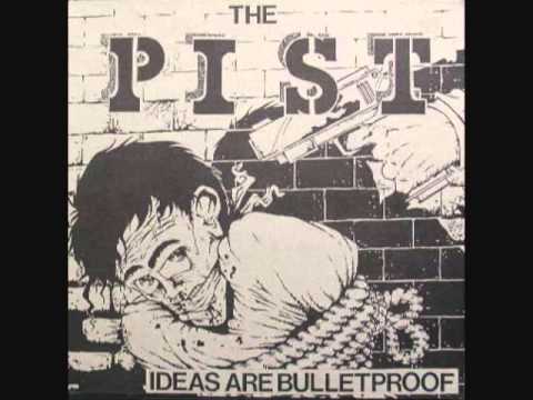 the pist - ideas are bullet proof lp
