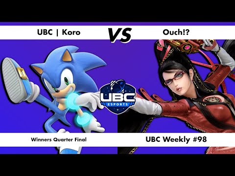 UBC Weekly #98 - Winners Quarter Final - UBC | Koro (Sonic) Vs. Ouch!? (Bayonetta) - SSBU