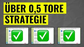 Sportwetten: Meine Über 0,5 Tore Strategie