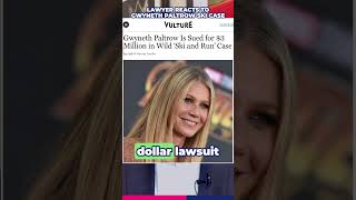 Criminal Defense Attorney Reacts to Gwyneth Paltrow Lawsuit #gwynethpaltrow
