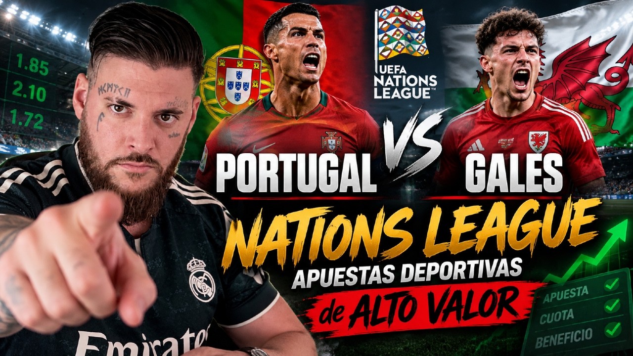 💰 Portugal vs Gales NATIONS LEAGUE Apuestas Deportivas de ALTO VALOR