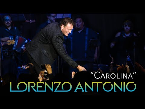 Lorenzo Antonio - "Carolina" (en vivo)