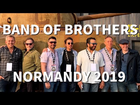 Band of Brothers Actors Reunion Normandy 2019