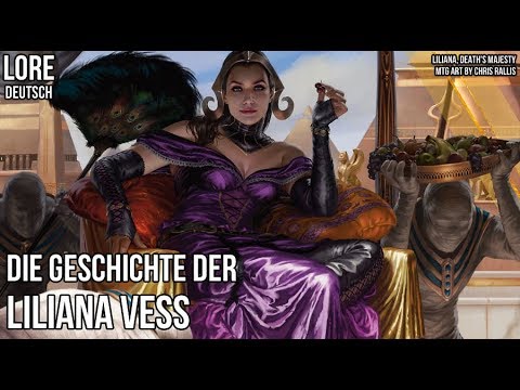 Die Geschichte der Liliana Vess | Magic Lore  [Deutsch]